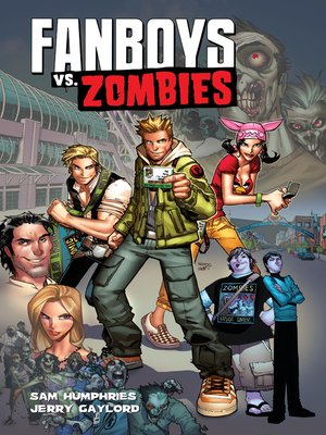 cover image of Fanboys vs. Zombies (2012), Volume 1